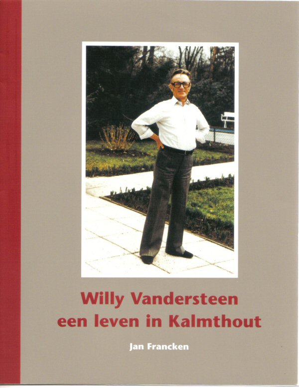 Cover  Willy Vandersteen : Een leven in Kalmthout
