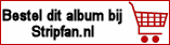 Bestel deze albums bij Stripfan.nl