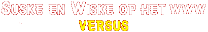 Suske en Wiske op het WWW - Versus